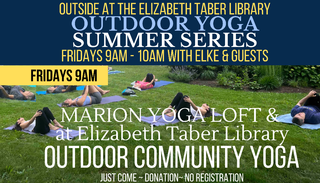 Outdoor Yoga Summer Series at Elizabeth Taber Library